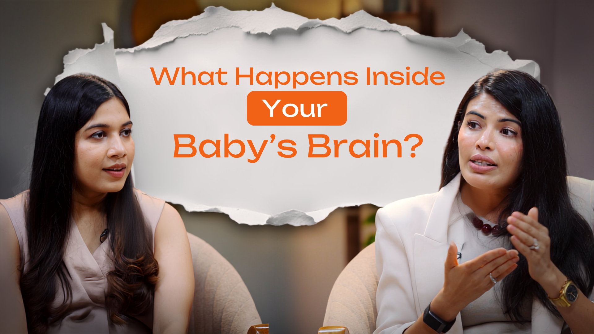 What Happens Inside Your Baby’s Brain?