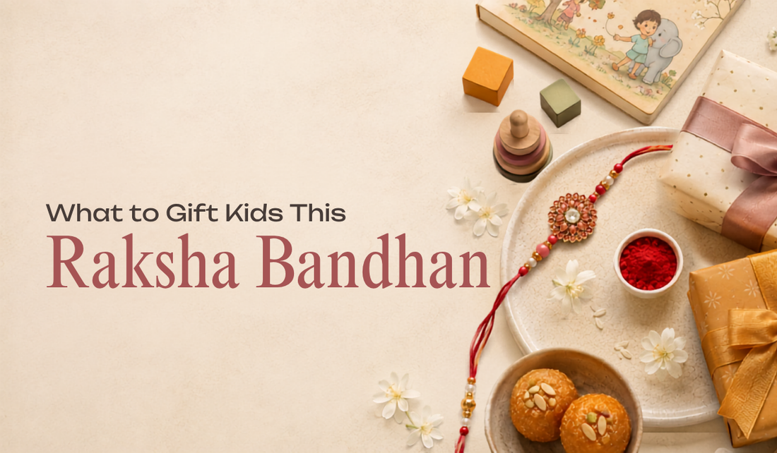 Raksha Bandhan Gifts for Kids in 2026: What Really Works, By Age and By Sibling